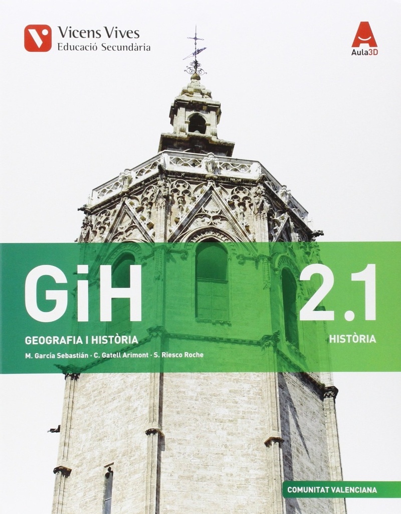 GIH 2 VALENCIA (HIST MED/HIST MOD/GEO) AULA 3D