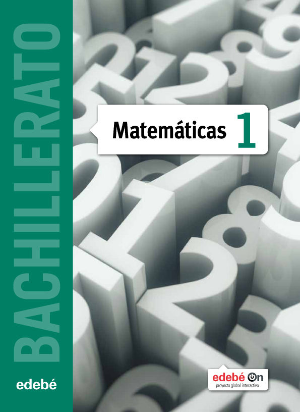 Matemáticas 1 Bachillerato Edebé