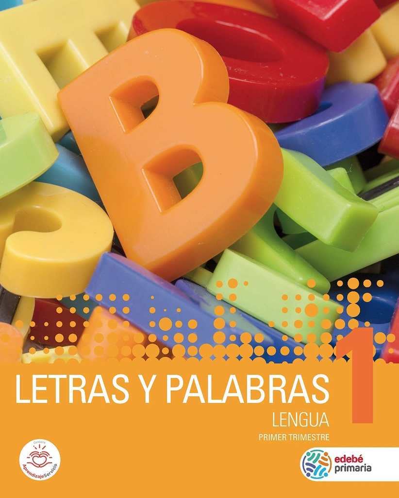 LETRAS Y PALABRAS LENGUA 1