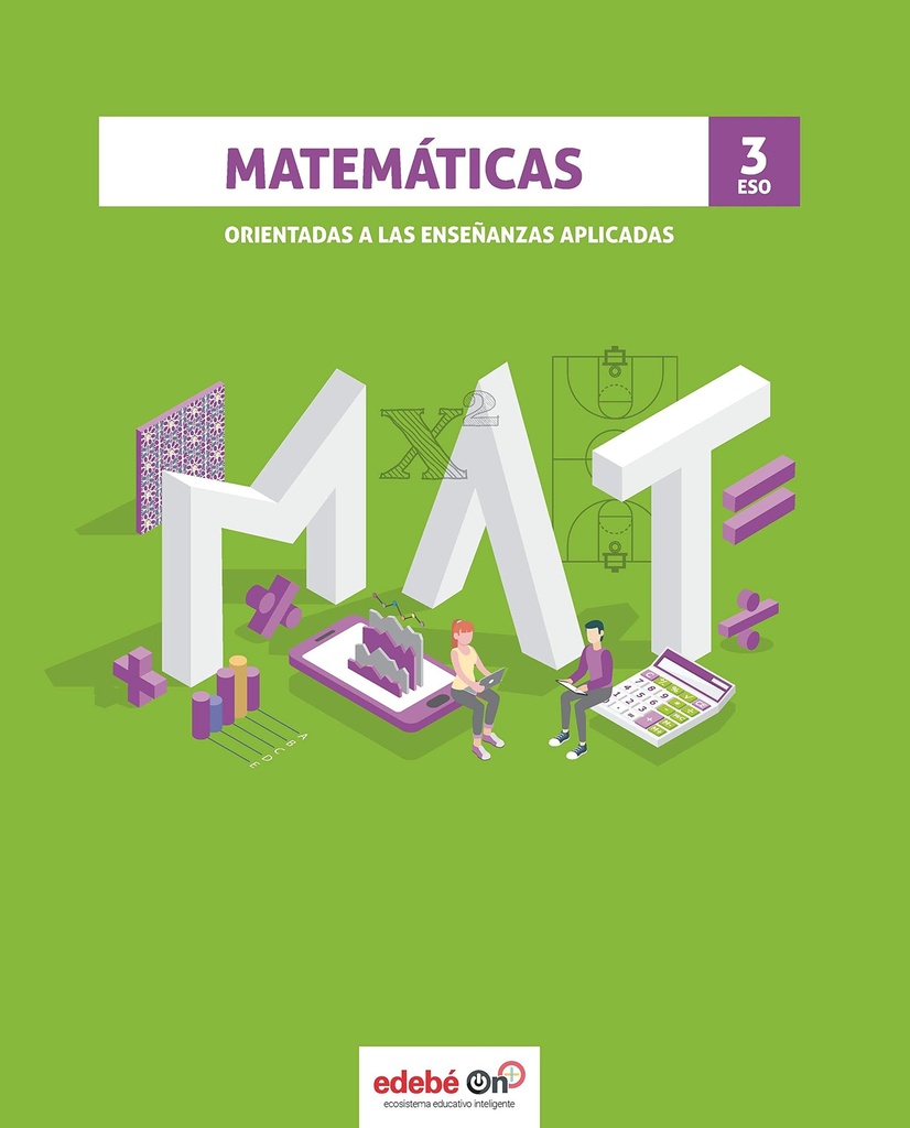 MATEMÁTICAS ORIENTADAS A LAS ENSEÑANZAS APLICADAS 3