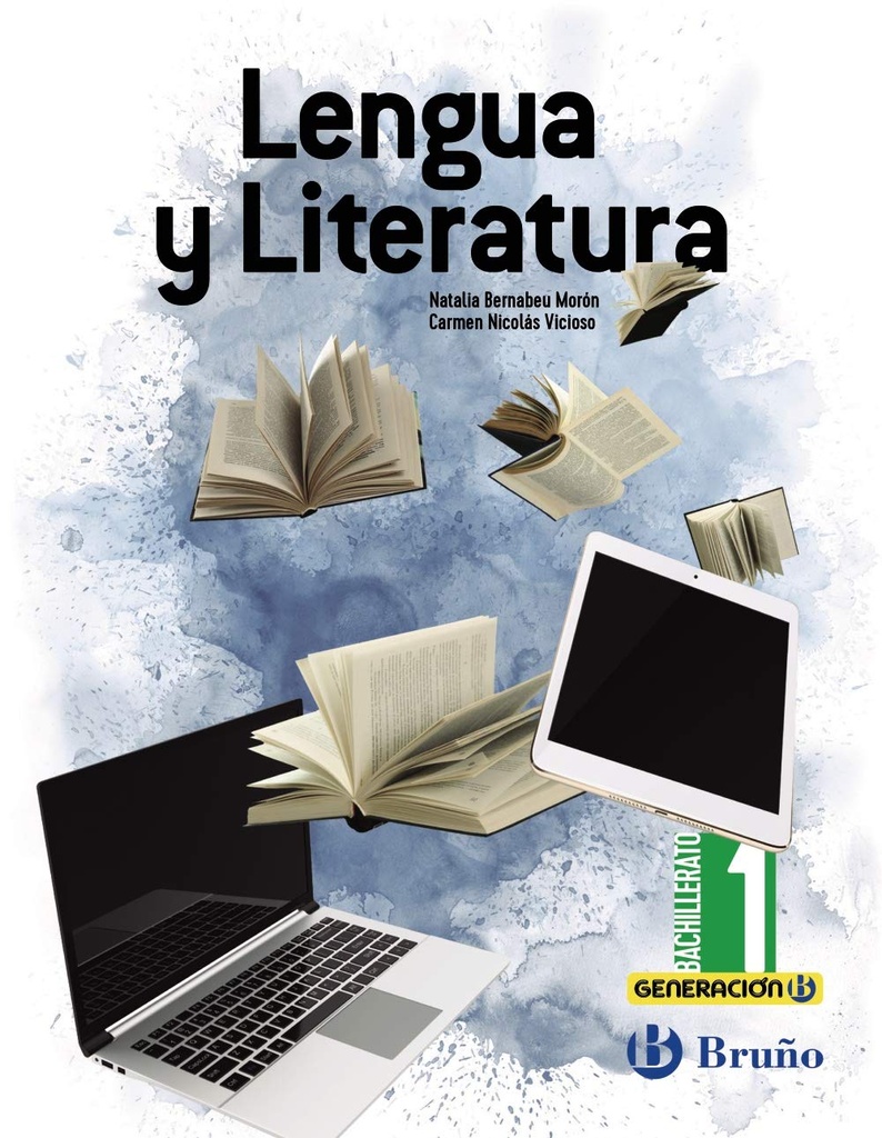 Generación B Lengua y Literatura 1 Bachillerato 