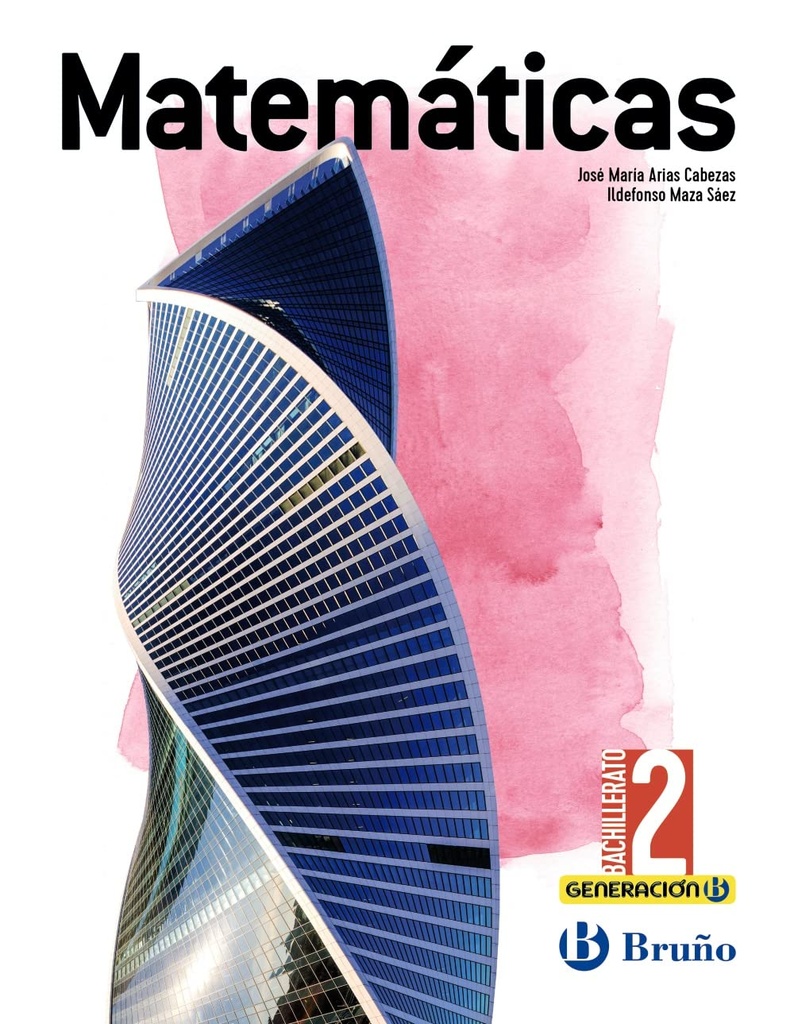 Generación B Matemáticas 2 Bachillerato