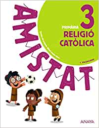 Religió catòlica 3. (Amistat)