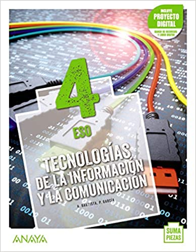 Tecnologías de la Información y la Comunicación 4.