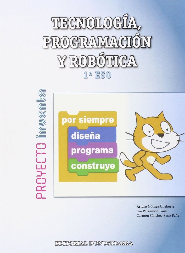 Tecnología, Programación y Robótica 1º ESO - Proyecto INVENTA