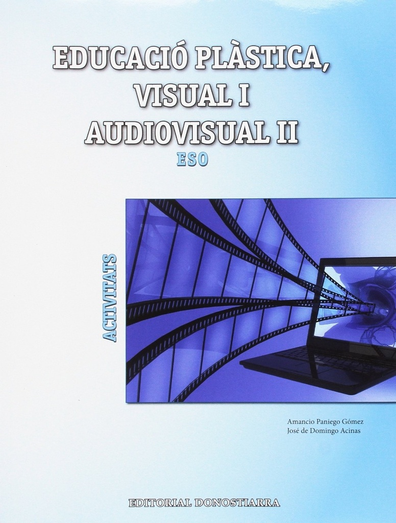 Educació plàstica, visual i audiovisual II. Activitats-Bueno