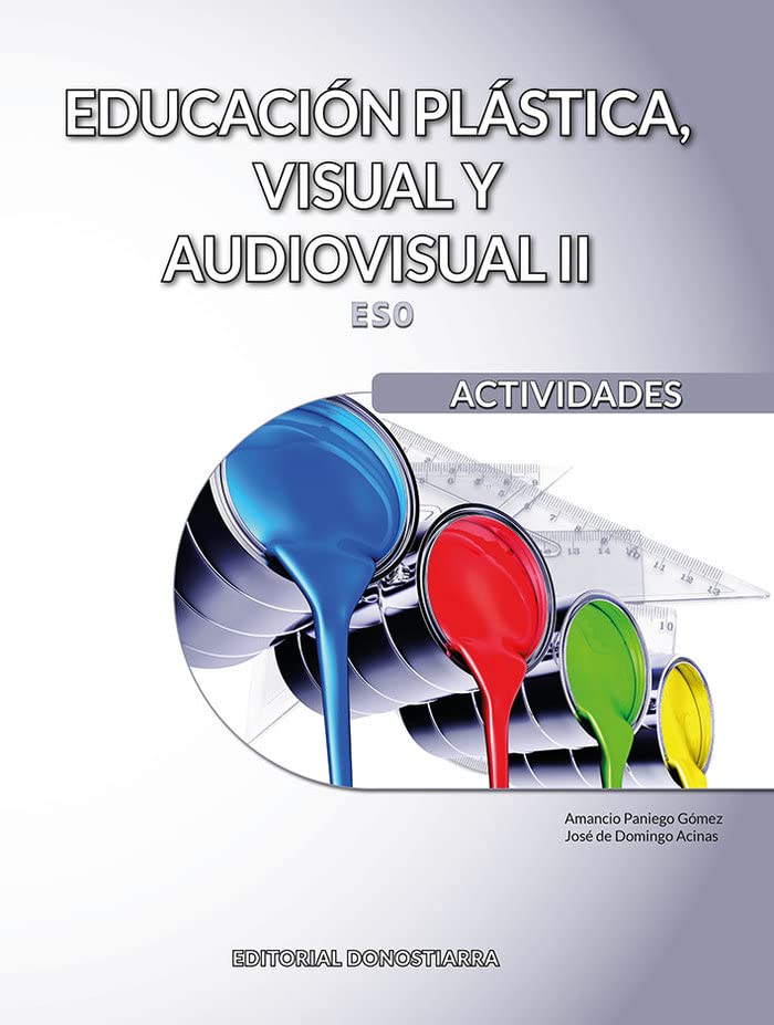 Educación Plástica, Visual y Audiovisual II - Actividades