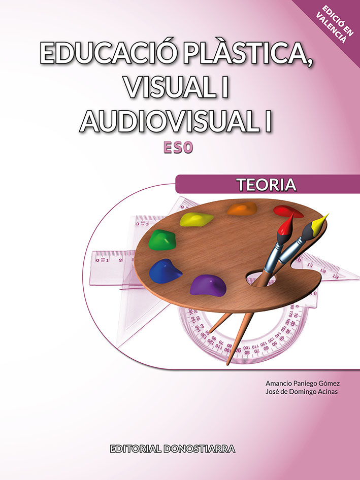 Educació plàstica, visual i audiovisual I. Teoria