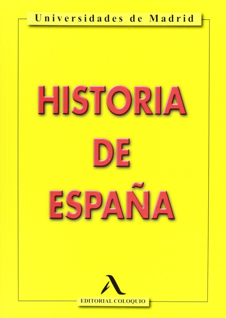 HISTORIA DE ESPAÑA 2 bachillerato