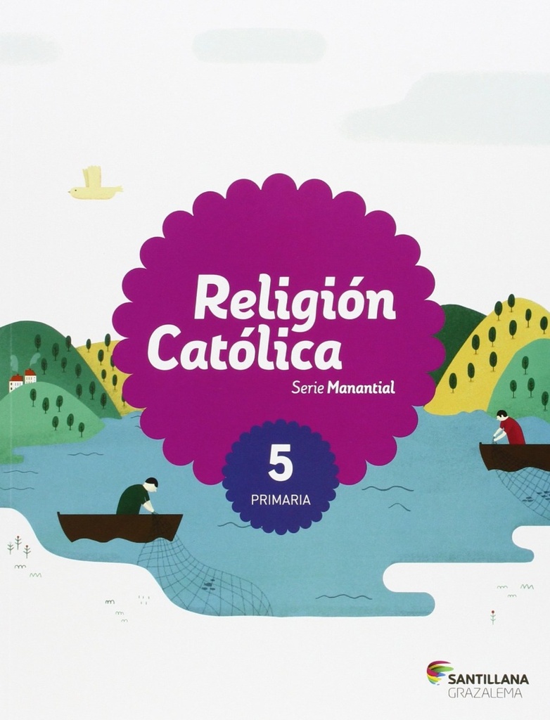 RELIGION CATOLICA SERIE MANANTIAL 5 PRIMARIA ANDALUCIA