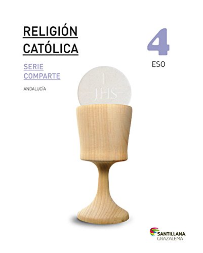 Religion catolica serie comparte 4 eso andalucia