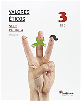 Valores éticos serie participa 3 ESO Andalucía