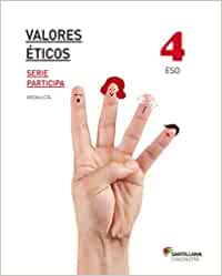 VALORES ETICOS SERIE PARTICIPA 4 ESO SABER HACER