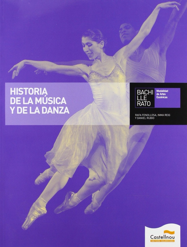 Historia de la música y la danza (L+CD) (Libros de texto)