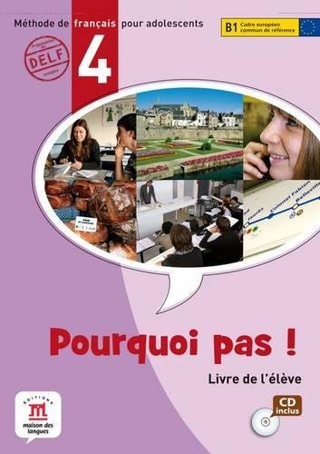 Pourquoi pas! 4 - Libro del alumno