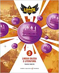 Proxecto A Lenda do Legado - Lingua Galega e Literatura 3. Trimestres