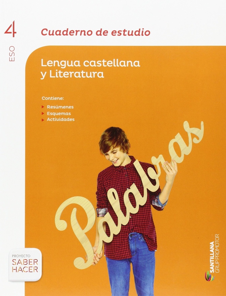 CUADERNO DE ESTUDIO LENGUA CASTELLANA Y LITERATURA 4 ESO SABER HACER