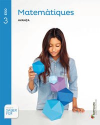 MATEMATIQUES AVANÇA 3 ESO SABER FER