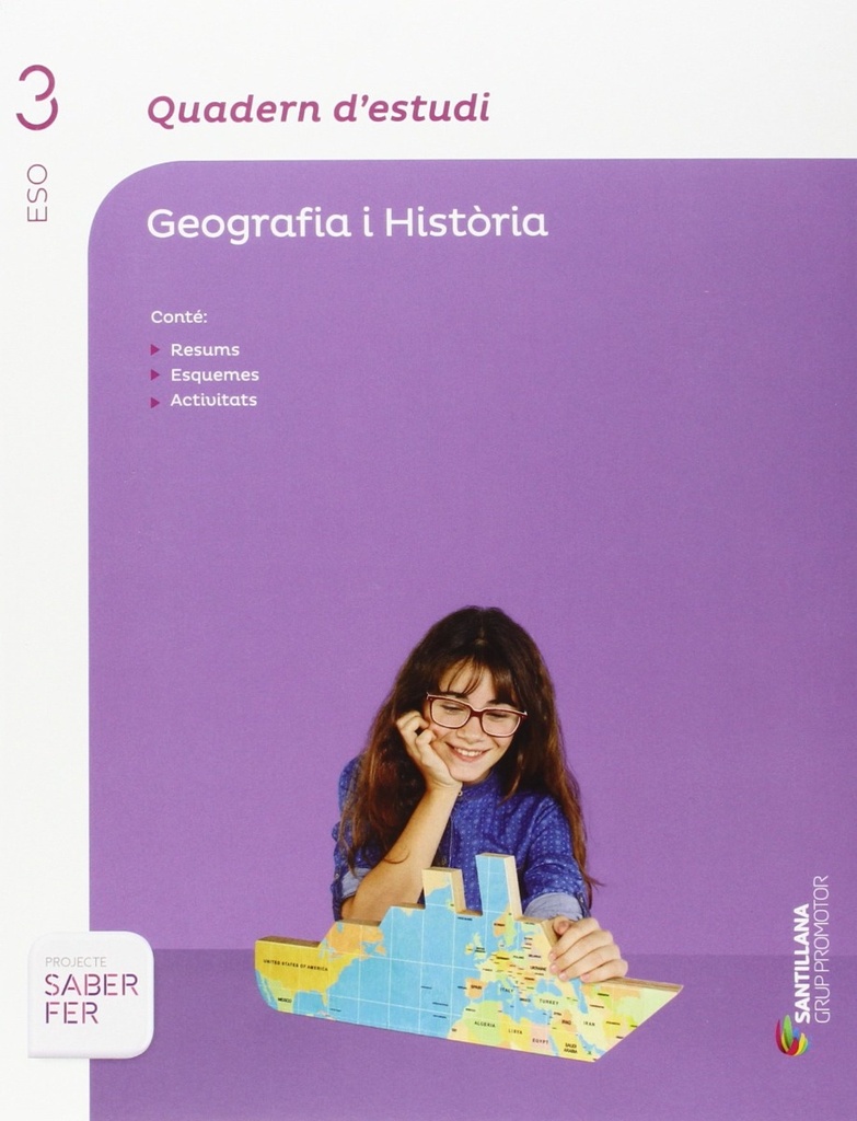 QUADERN D'ESTUDI GEOGRAFIA I HISTORIA 3 ESO SABER FER