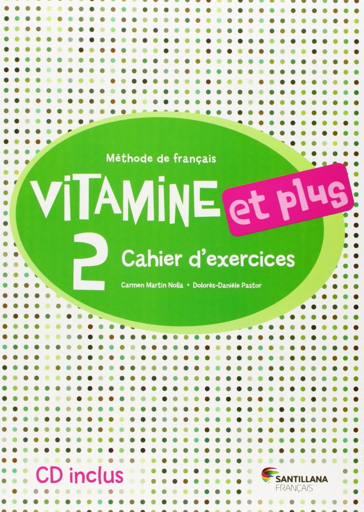 VITAMINE ET PLUS 2 CAHIER + CD