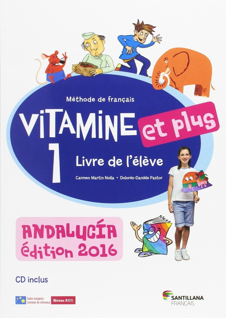 VITAMINE ET PLUS 1 ELEVE+CD ANDALUCIA