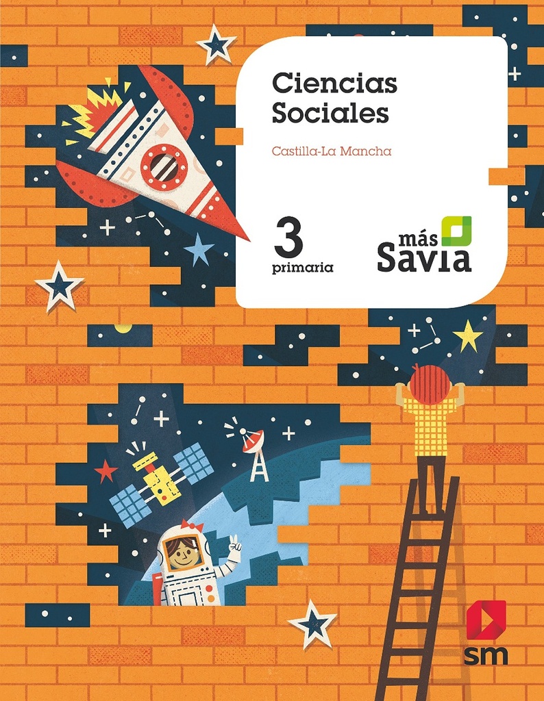 Ciencias sociales. 3 Primaria. Más Savia. Castilla La-Mancha