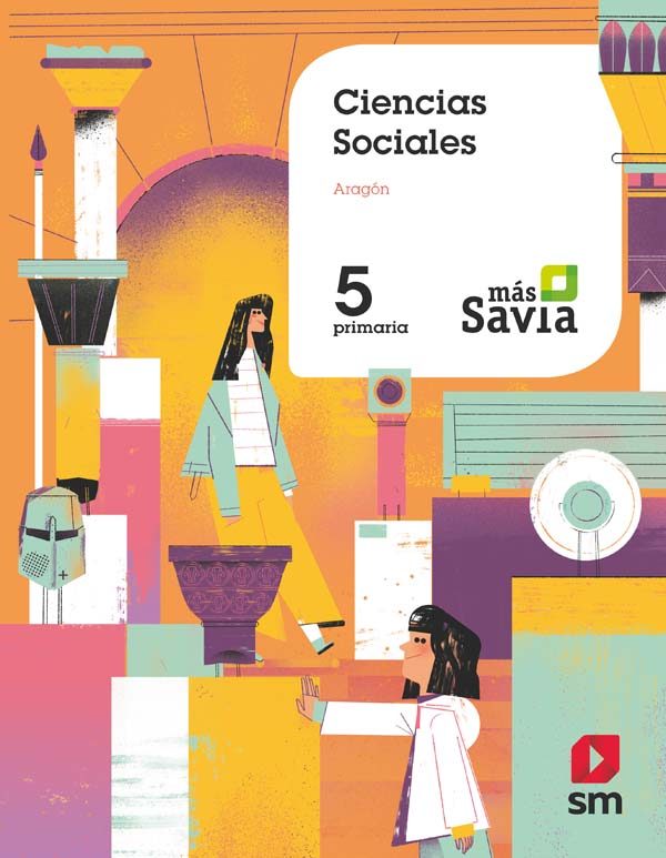 Ciencias sociales. 5 Primaria. Más Savia. Aragón