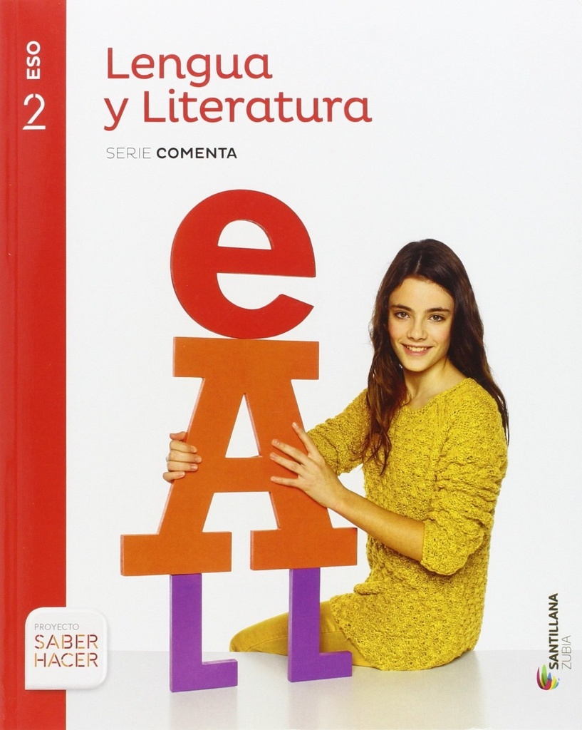 Lengua y Literatura 2 Eso Santillana Saber Hacer