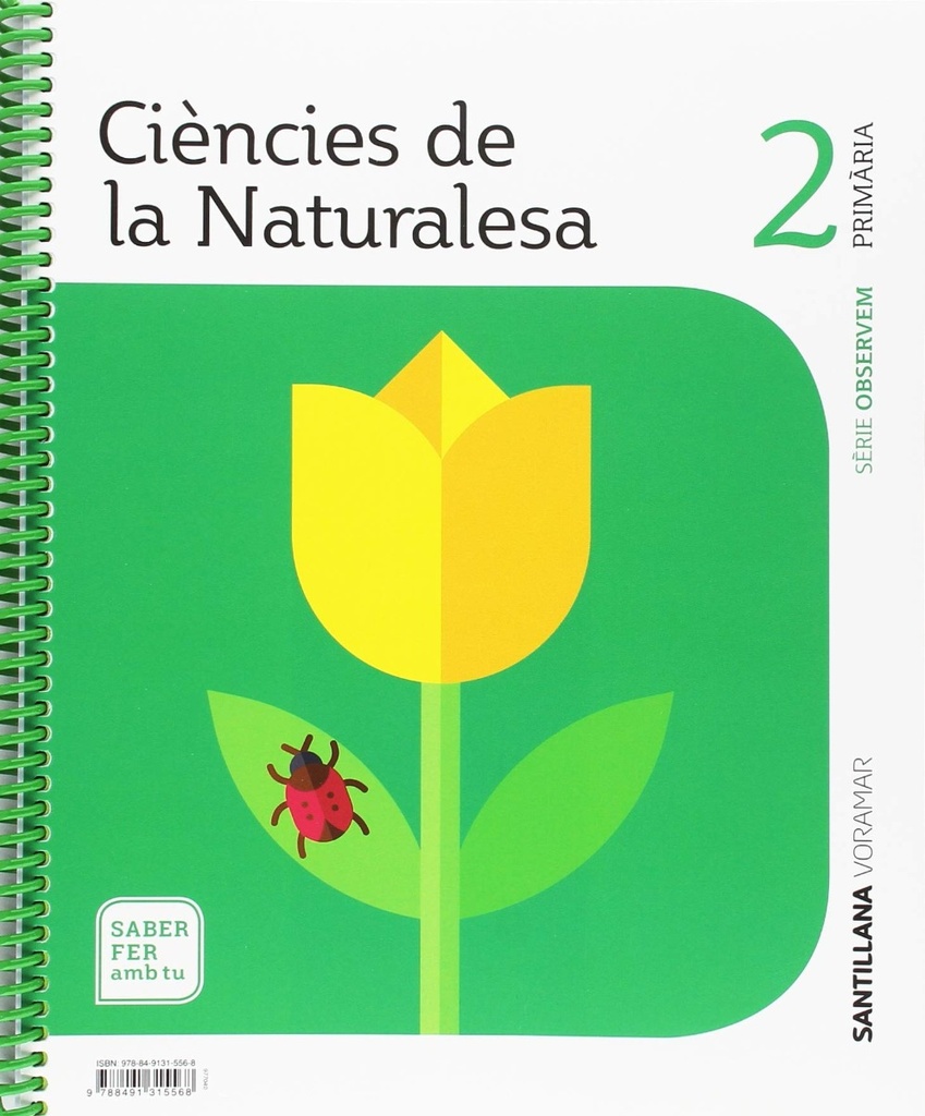 CIENCIES DE LA NATURALESA SERIE OBSERVEM 2 PRIMARIA SABER FER AMB TU