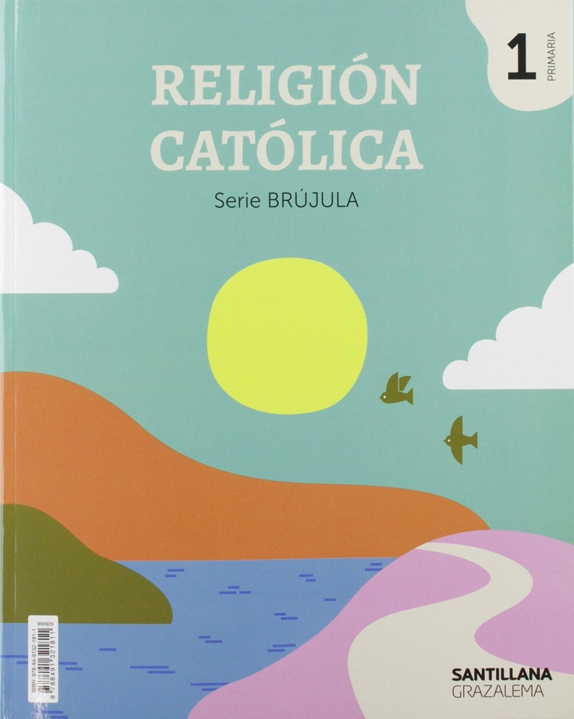 RELIGION CATOLICA SERIE BRUJULA 1 PRIMARIA