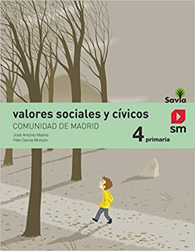 Valores Sociales y Cívicos. 4 Primaria. Comunidad de Madrid