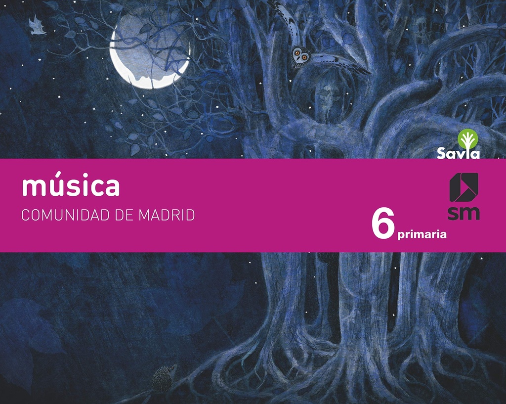 Música. 6 Primaria. Savia. Madrid