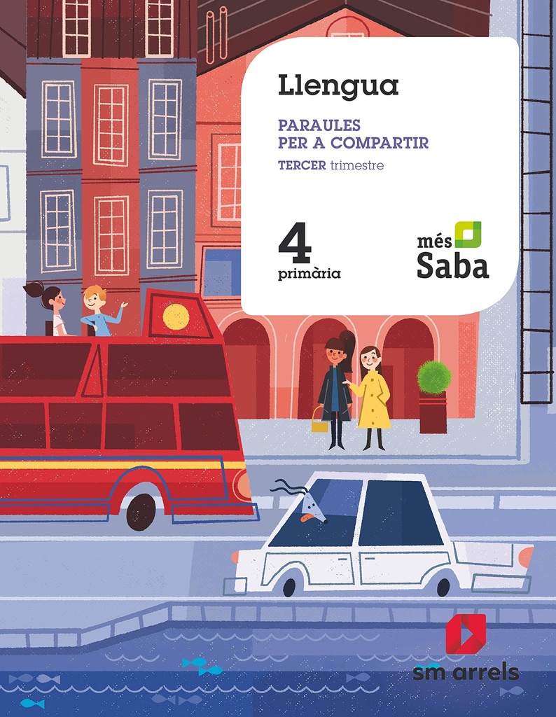 Llengua. Paraules per a compartir. 4 Primaria. Mès Saba