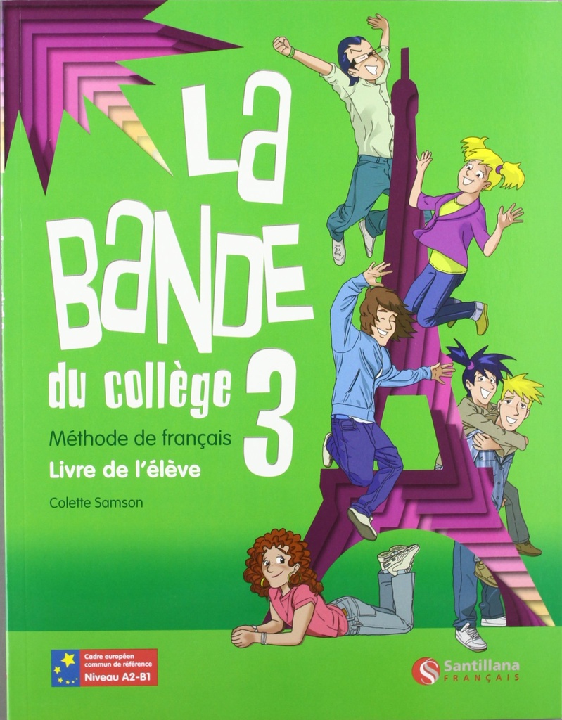 LA BANDE 3 LIVRE DE L'ELEVE