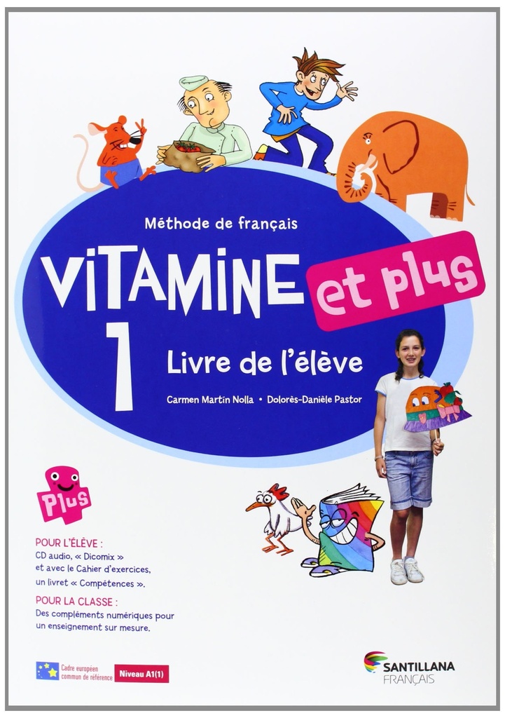 VITAMINE ET PLUS 1 LIVRE ELEVE + CD + CD DICT