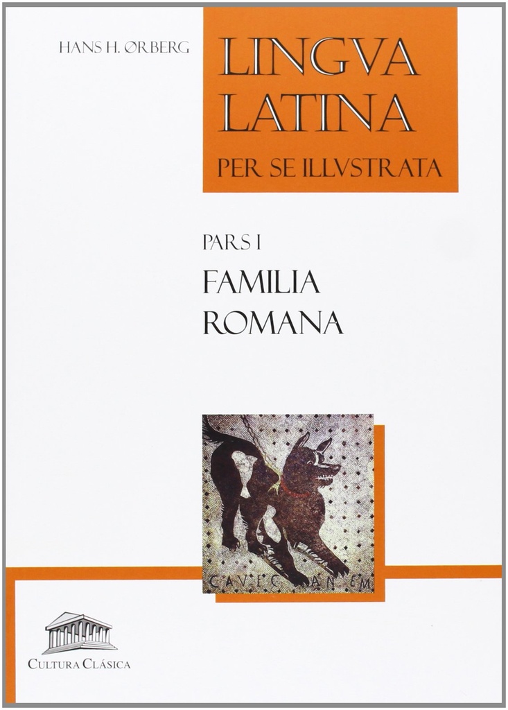 LINGUA LATINA I - FAMILIA ROMANA