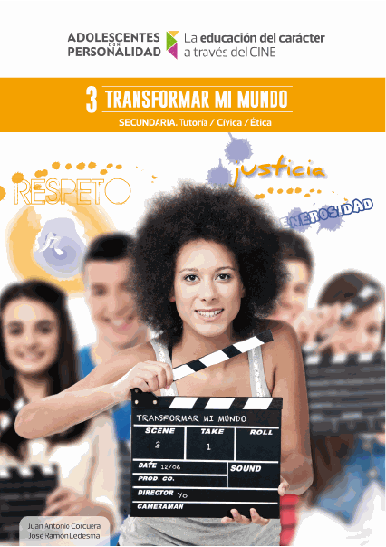 Transformar mi mundo: La educación del carácter a través del mundo