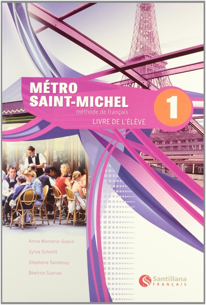 Mètro Saint-Michele 1, methode de français