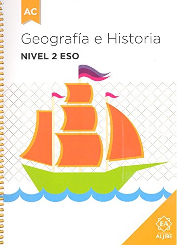 Geografía e Historia. Nivel 2 ESO: Adaptación curricular significativa (ADAPTACIONES CURRICULARES PARA ESO)