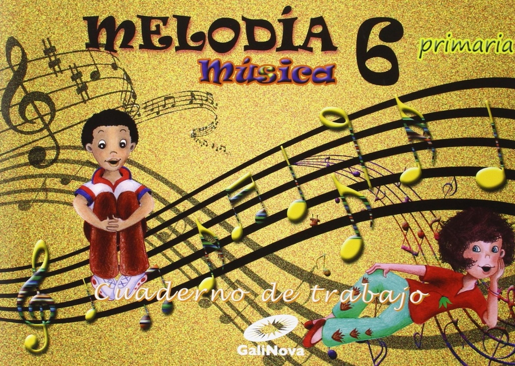 Melodía, Música, 6º Primaria : cuaderno