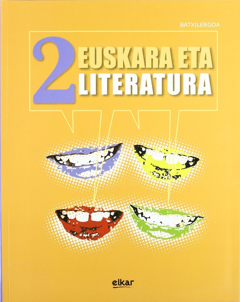 Batxilergoa 2 - Euskara eta Literatura 2 (Euskera)