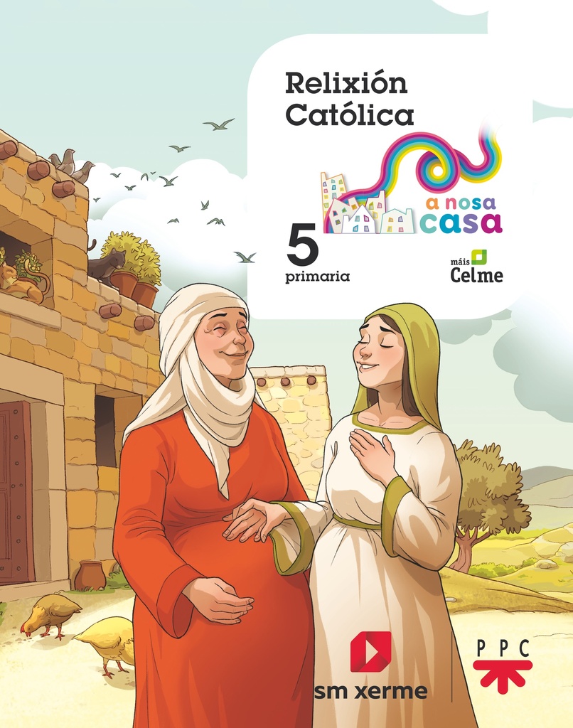 Relixión católica. 5 Primaria. A Nosa Casa