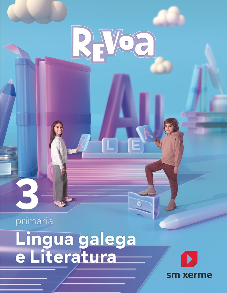 Lingua galega e Literatura. 3 Primaria. Revoa