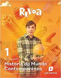 Historia do Mundo Contemporáneo. 1 Bacharelato. Revoa