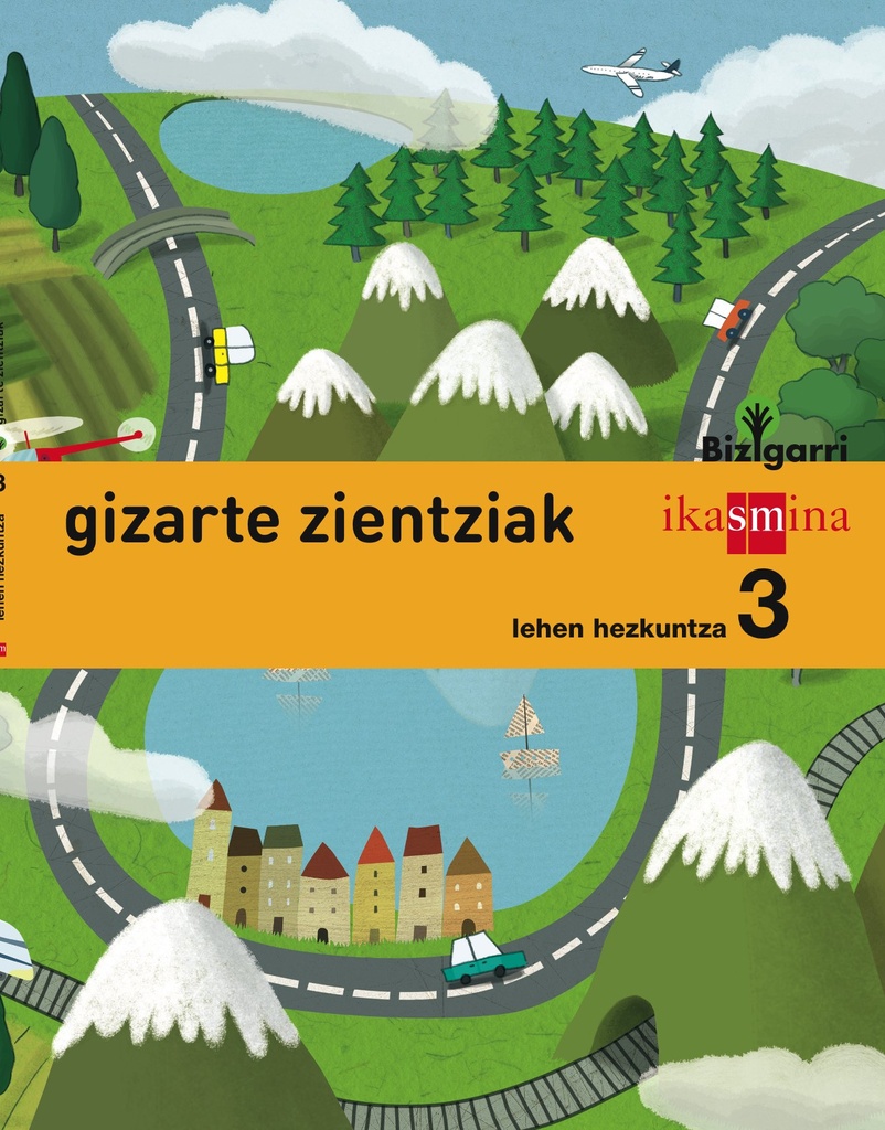 Gizarte zientziak. Lehen Hezkuntza 3. Bizigarri