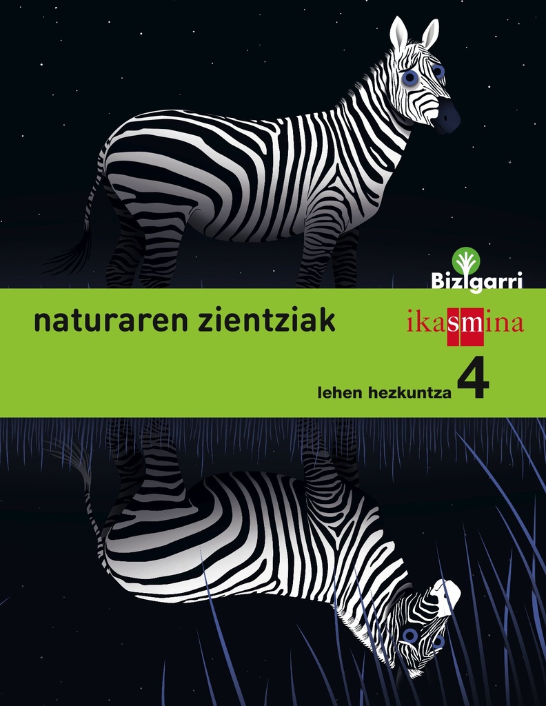 Natura zientziak. Lehen Hezkuntza 4. Bizigarri