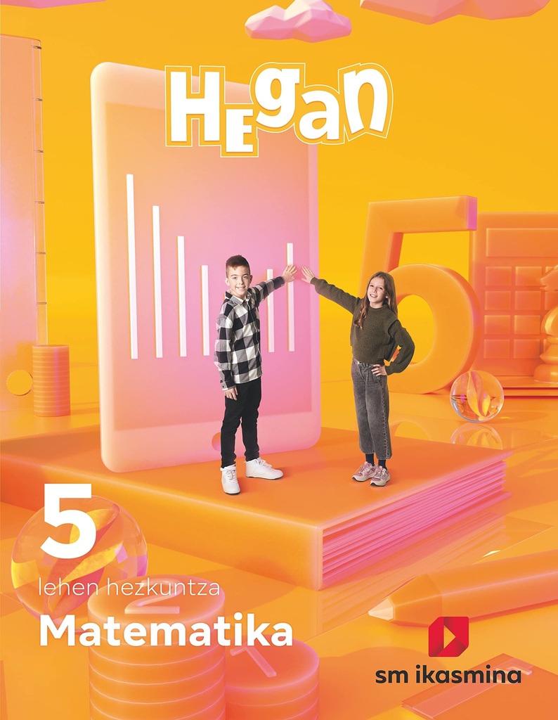 Matematika. Lehen Hezkuntza 5. Hegan