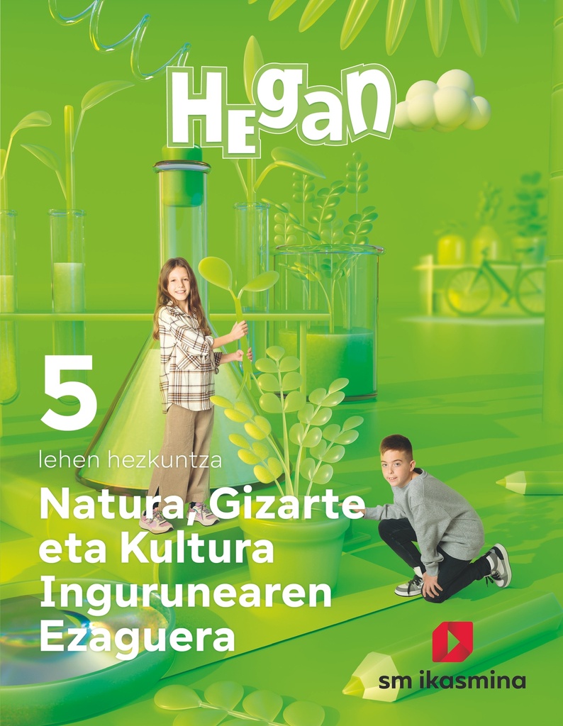 Natura, Gizarte eta Kultura Ingurunearen Ezaguerra. Lehen Hezkuntza 5. Hegan