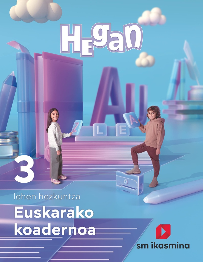 Koadernoa Euskara. Lehen Hezkuntza 3. Hegan