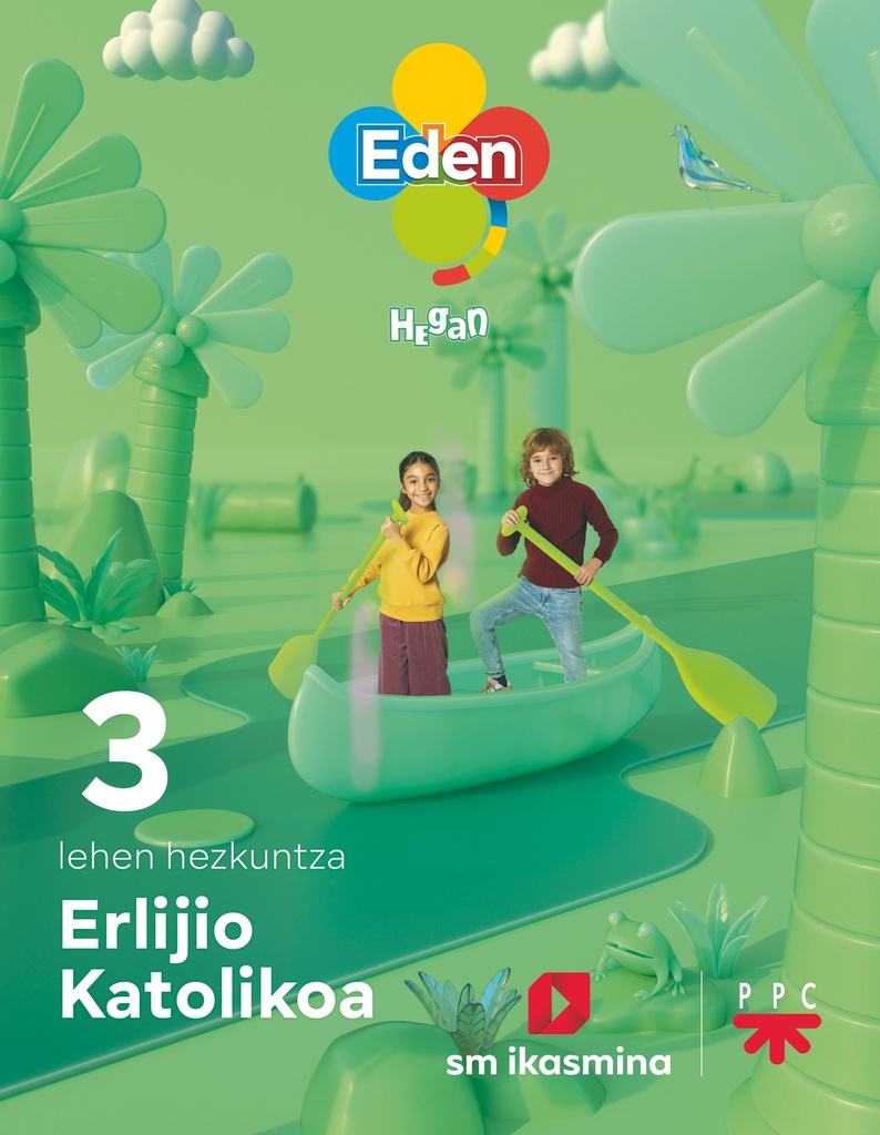 Erlijio Katolikoa, LH 3. Eden Hegan